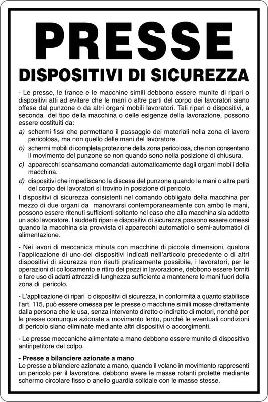 GLOBAL CARTELLO SEGNALETICO - PRESSE - DISPOSITIVI DI SICUREZZA - Adesivo Resistente, Pannello in Forex, Pannello In Alluminio