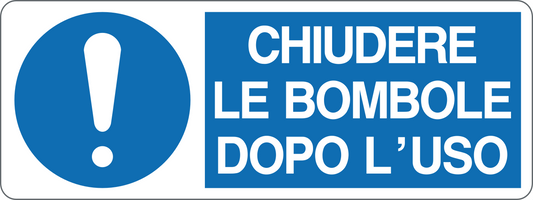 CHIUDERE LE BOMBOLE DOPO L'USO - CARTELLO SEGNALETICO UNI ISO 7010 in Adesivo, Pannello in Forex, Pannello In Alluminio
