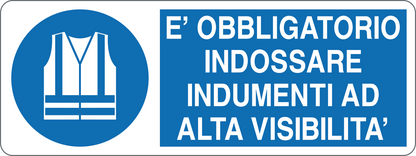 È OBBLIGATORIO INDOSSARE INDUMENTI AD ALTA VISIBILITÀ - CARTELLO SEGNALETICO UNI ISO 7010 in Adesivo, Pannello in Forex, Pannello In Alluminio