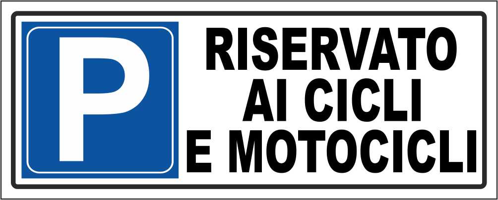 Riservato ai cicli e ai motocicli - CARTELLO SEGNALETICO UNI ISO 7010 in Adesivo Resistente, Pannello in Forex, Pannello In Alluminio