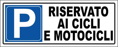 Riservato ai cicli e ai motocicli - CARTELLO SEGNALETICO UNI ISO 7010 in Adesivo Resistente, Pannello in Forex, Pannello In Alluminio