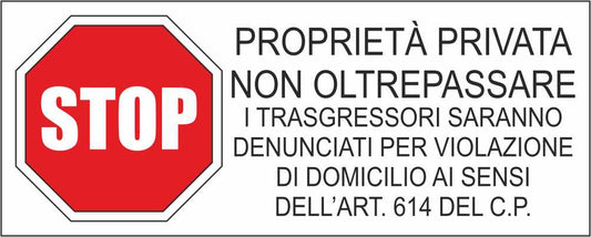 PROPRIETÀ PRIVATA NON OLTREPASSARE - CARTELLO SEGNALETICO UNI ISO 7010 in Adesivo Resistente, Pannello in Forex, Pannello In Alluminio