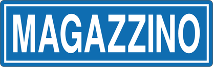 MAGAZZINO - CARTELLO SEGNALETICO UNI ISO 7010 in Adesivo, Pannello in Forex, Pannello In Alluminio