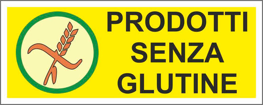PRODOTTI SENZA GLUTINE - CARTELLO SEGNALETICO UNI ISO 7010 in Adesivo Resistente, Pannello in Forex, Pannello In Alluminio