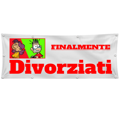 GLOBAL STRISCIONE FONDALE MATRIMONIO - DIVORZIATI - IN CARTA O IN BANNER PVC ANCHE DA ESTERNO GARANZIA 5 ANNI