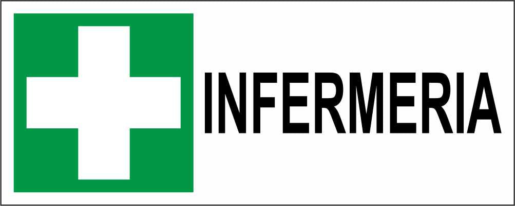 INFERMERIA mod 2 - CARTELLO SEGNALETICO UNI ISO 7010 in Adesivo Resistente, Pannello in Forex, Pannello In Alluminio