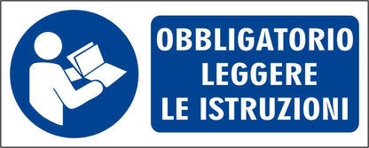 OBBLIGATORIO LEGGERE LE ISTRUZIONI - CARTELLO SEGNALETICO UNI ISO 7010 in Adesivo Resistente, Pannello in Forex, Pannello In Alluminio