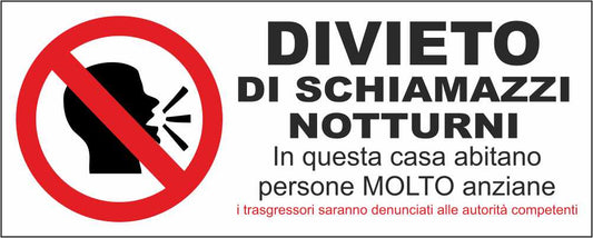 Divieto di schiamazzi - CARTELLO SEGNALETICO UNI ISO 7010 in Adesivo Resistente, Pannello in Forex, Pannello In Alluminio