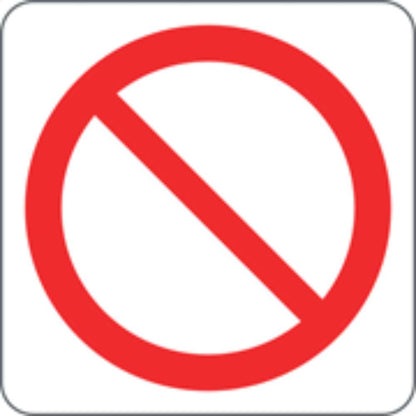 DIVIETO GENERICO - CARTELLO SEGNALETICO QUADRATO ISO 7010 - Adesivo Extra Resistente, Pannello in Forex, Pannello In Alluminio