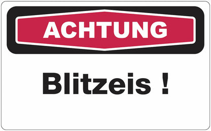 GLOBAL CARTELLO SEGNALETICO - ACHTUNG Blitzeis! -  Adesivo Extra Resistente, Pannello in Forex, Pannello In Alluminio