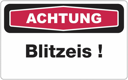 GLOBAL CARTELLO SEGNALETICO - ACHTUNG Blitzeis! -  Adesivo Extra Resistente, Pannello in Forex, Pannello In Alluminio