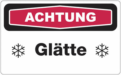 GLOBAL CARTELLO SEGNALETICO - ACHTUNG Glätte -  Adesivo Extra Resistente, Pannello in Forex, Pannello In Alluminio