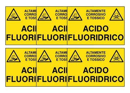 KIT DI 6 ADESIVI RETTANGOLARI - ACIDO FLUORIDRICO - Pittogramma ISO 7010 Con Stampa Diretta U.V. (IDEALE ANCHE PER ESTERNO)