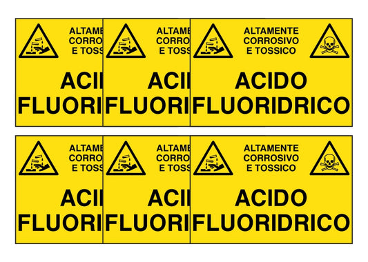KIT DI 6 ADESIVI RETTANGOLARI - ACIDO FLUORIDRICO - Pittogramma ISO 7010 Con Stampa Diretta U.V. (IDEALE ANCHE PER ESTERNO)