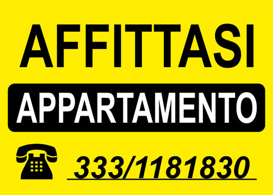 GLOBAL CARTELLO SEGNALETICO - AFFITTASI APPARTAMENTO GIALLO - Adesivo Extra Resistente, Pannello in Forex, Pannello In Alluminio