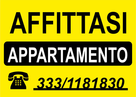 AFFITTASI PERSONALIZZATO IN GIALLO - CARTELLO SEGNALETICO ISO 7010 in Adesivo Resistente, Pannello in Forex, Pannello In Alluminio o in Plexiglas