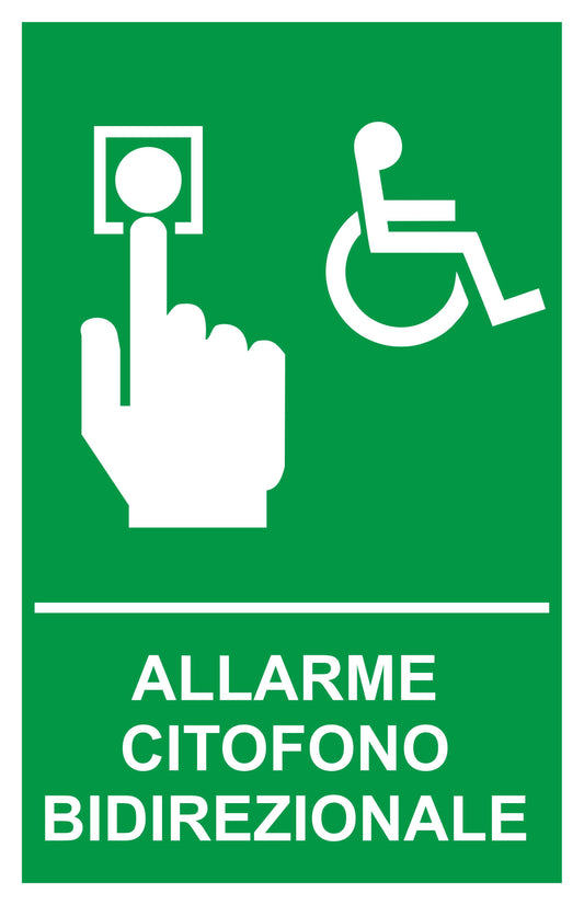 ALLARME CITOFONO BIDIREZIONALE - CARTELLO SEGNALETICO ISO 7010 in Adesivo Resistente, Pannello in Forex, Pannello In Alluminio o in Plexiglas