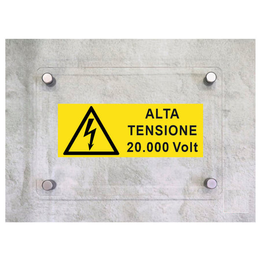 Global Targa Cartello in plexiglass UNI - ALTA TENSIONE VOLT 20.000 - Con Distanziali in acciaio inox, Stampa UV