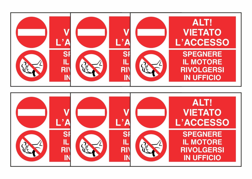 KIT DI 6 ADESIVI RETTANGOLARI - ALT! VIETATO L'ACCESSO - SPEGNERE IL MOTORE - RIVOLGERSI IN UFFICIO - Pittogramma ISO 7010 Con Stampa Diretta U.V. (IDEALE ANCHE PER ESTERNO)