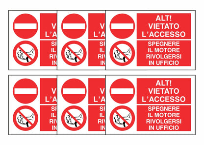 KIT DI 6 ADESIVI RETTANGOLARI - ALT! VIETATO L'ACCESSO - SPEGNERE IL MOTORE - RIVOLGERSI IN UFFICIO - Pittogramma ISO 7010 Con Stampa Diretta U.V. (IDEALE ANCHE PER ESTERNO)