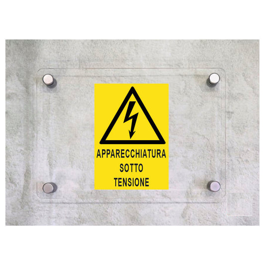 Global Targa Cartello in plexiglass - APPARECCHIATURE SOTTO TENSIONE - Con Distanziali in acciaio inox, Stampa UV.