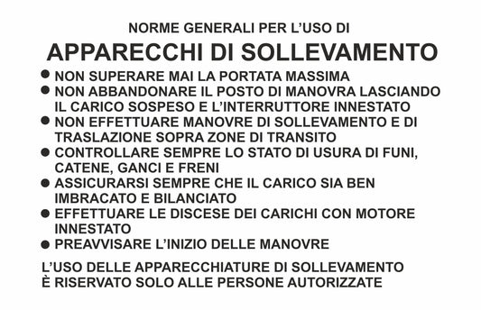 GLOBAL CARTELLO SEGNALETICO - APPARECCHI DI SOLLEVAMENTO - Adesivo Extra Resistente, Pannello in Forex, Pannello In Alluminio