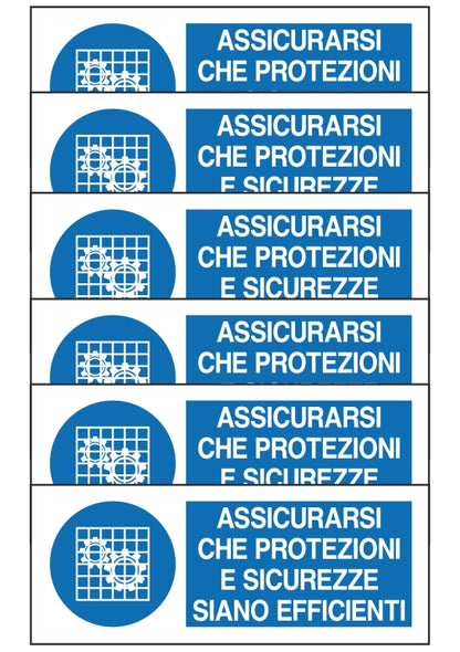 GLOBAL KIT DI 6 ADESIVI UNI - ASSICURARSI CHE PROTEZIONI E SICUREZZE SIANO EFFICIENTI - Pittogramma ISO 7010 Con Stampa Diretta U.V. (IDEALE ANCHE PER ESTERNO)