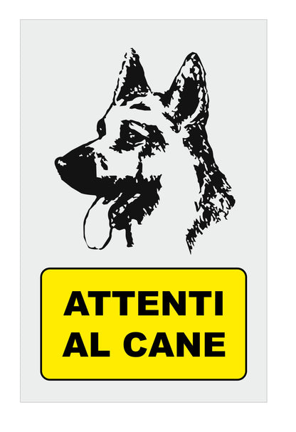 GLOBAL CARTELLO SEGNALETICO - ATTENTI AL CANE - Adesivo Extra Resistente, Pannello in Forex, Pannello In Alluminio