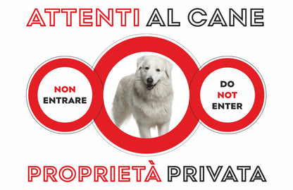 GLOBAL CARTELLO SEGNALETICO - ATTENTI AL CANE PASTORE MAREMMANO - Adesivo Extra Resistente, Pannello in Forex, Pannello In Alluminio
