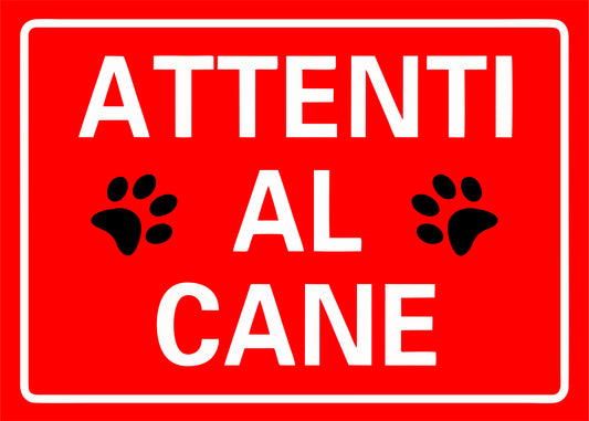 GLOBAL CARTELLO SEGNALETICO -ATTENTI AL CANE (ROSSO)  - Adesivo Extra Resistente, Pannello in Forex, Pannello In Alluminio