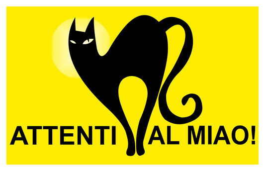 GLOBAL CARTELLO SEGNALETICO - ATTENTI AL MIAO  - Adesivo Extra Resistente, Pannello in Forex, Pannello In Alluminio