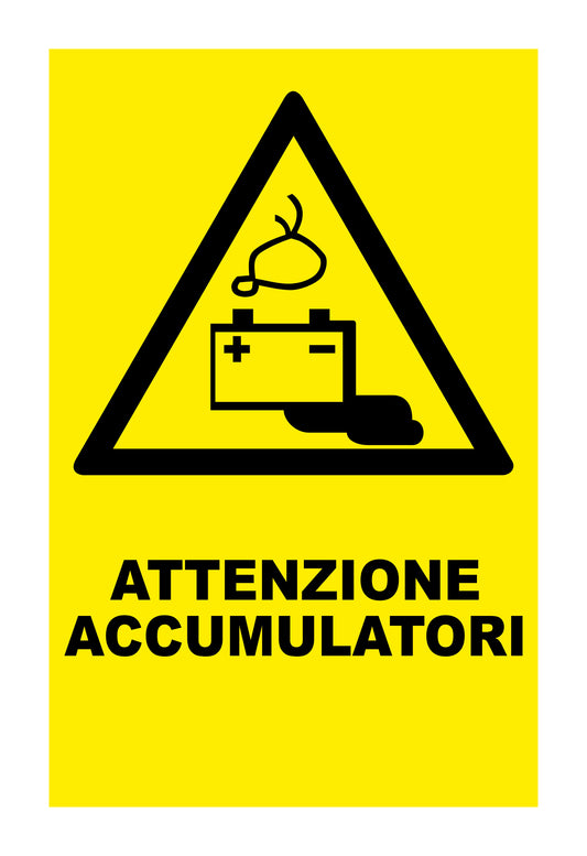 GLOBAL CARTELLO SEGNALETICO - ATTENZIONE ACCUMULATORI - Adesivo Extra Resistente, Pannello in Forex, Pannello In Alluminio