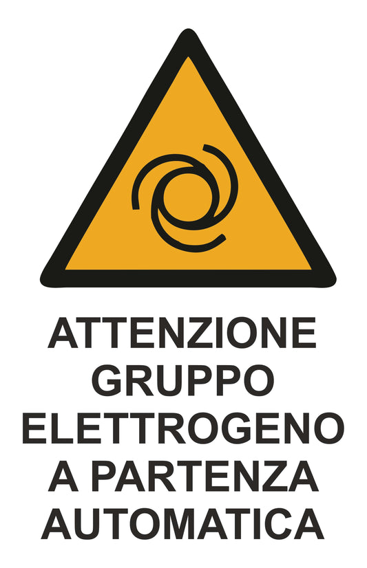 GLOBAL CARTELLO SEGNALETICO - ATTENZIONE GRUPPO ELETTROGENO A PARTENZA AUTOMATICA - Adesivo Extra Resistente, Pannello in Forex, Pannello In Alluminio