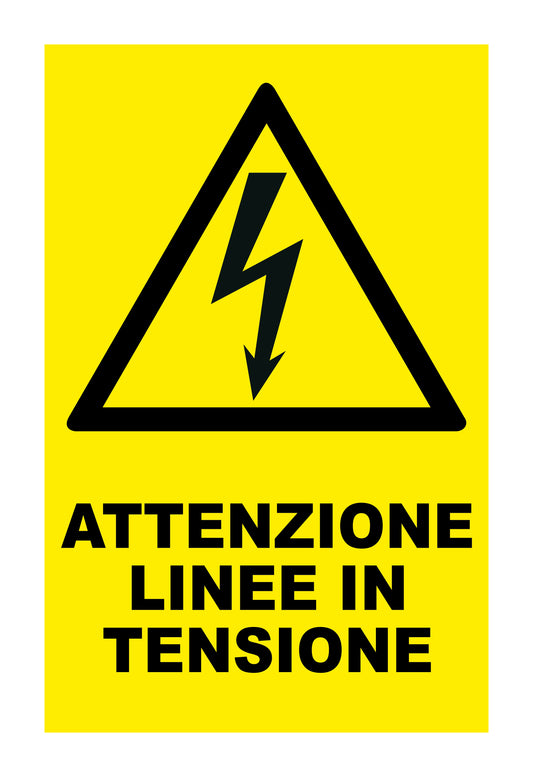GLOBAL CARTELLO SEGNALETICO - ATTENZIONE LINEE IN TENSIONE - Adesivo Extra Resistente, Pannello in Forex, Pannello In Alluminio