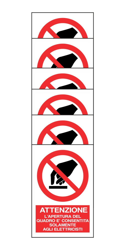 KIT DI 6 ADESIVI RETTANGOLARI - ATTENZIONE L'APERTURA DEL QUADRO E' CONSENTITA SOLAMENTE AGLI ELETTRICISTI - Pittogramma ISO 7010 Con Stampa Diretta U.V. (IDEALE ANCHE PER ESTERNO)