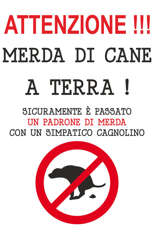 GLOBAL CARTELLO SEGNALETICO - ATTENZIONE PADRONE MALEDUCATO - Adesivo Extra Resistente, Pannello in Forex, Pannello In Alluminio