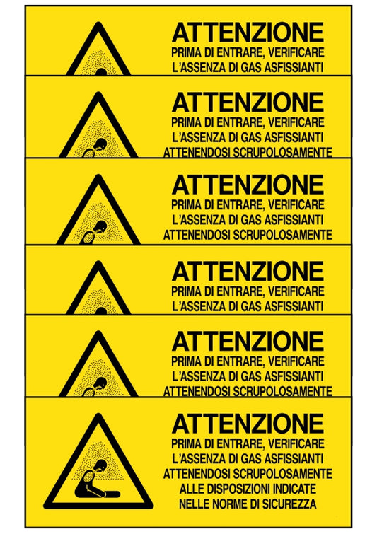 GLOBAL KIT DI 6 ADESIVI UNI - ATTENZIONE PRIMA DI ENTRARE VERIFICARE L'ASSENZA DI FAS ASFISSIANTI… - Pittogramma ISO 7010 Con Stampa Diretta U.V. (IDEALE ANCHE PER ESTERNO)