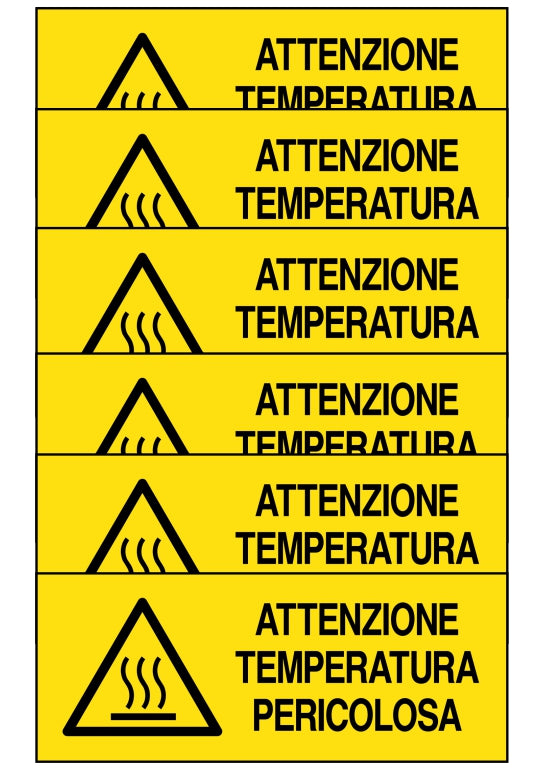 GLOBAL KIT DI 6 ADESIVI UNI - ATTENZIONE TEMPERATURA PERICOLOSA - Pittogramma ISO 7010 Con Stampa Diretta U.V. (IDEALE ANCHE PER ESTERNO)
