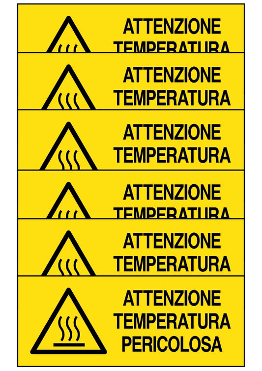 GLOBAL KIT DI 6 ADESIVI UNI - ATTENZIONE TEMPERATURA PERICOLOSA - Pittogramma ISO 7010 Con Stampa Diretta U.V. (IDEALE ANCHE PER ESTERNO)