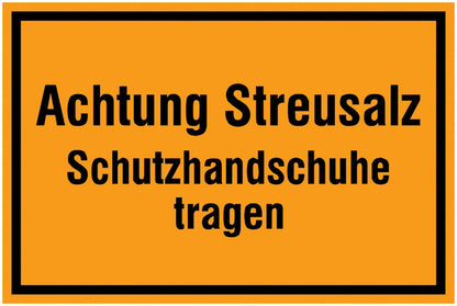 GLOBAL CARTELLO SEGNALETICO - Achtung Streusalz, Schutzhandschuhe tragen -  Adesivo Extra Resistente, Pannello in Forex, Pannello In Alluminio