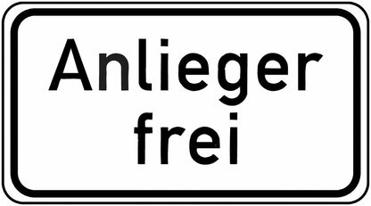 GLOBAL CARTELLO SEGNALETICO UNI - Anlieger frei - Adesivo Extra Resistente, Pannello in Forex, Pannello In Alluminio
