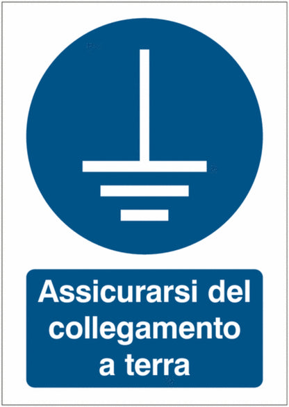 GLOBAL CARTELLO SEGNALETICO - Assicurarsi del collegamento a terra -  Adesivo Extra Resistente, Pannello in Forex, Pannello In Alluminio