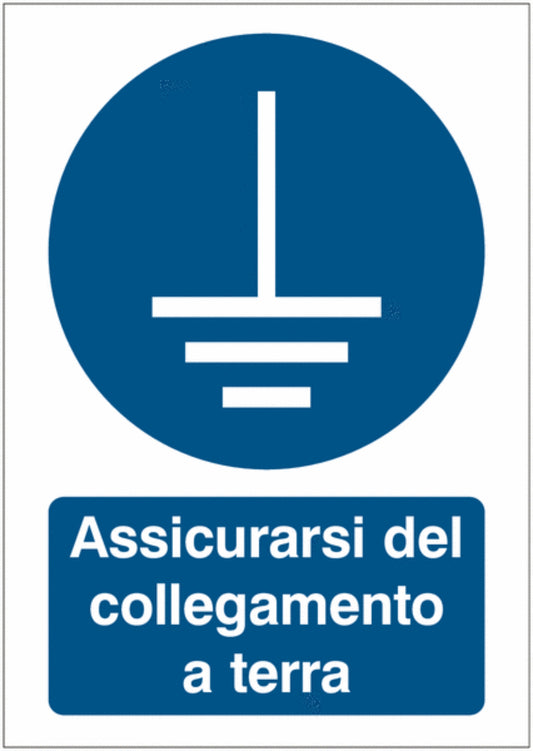 GLOBAL CARTELLO SEGNALETICO - Assicurarsi del collegamento a terra -  Adesivo Extra Resistente, Pannello in Forex, Pannello In Alluminio