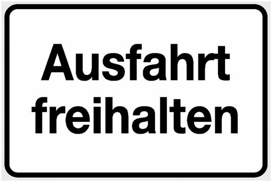 GLOBAL CARTELLO SEGNALETICO - Ausfahrt freihalten -  Adesivo Extra Resistente, Pannello in Forex, Pannello In Alluminio