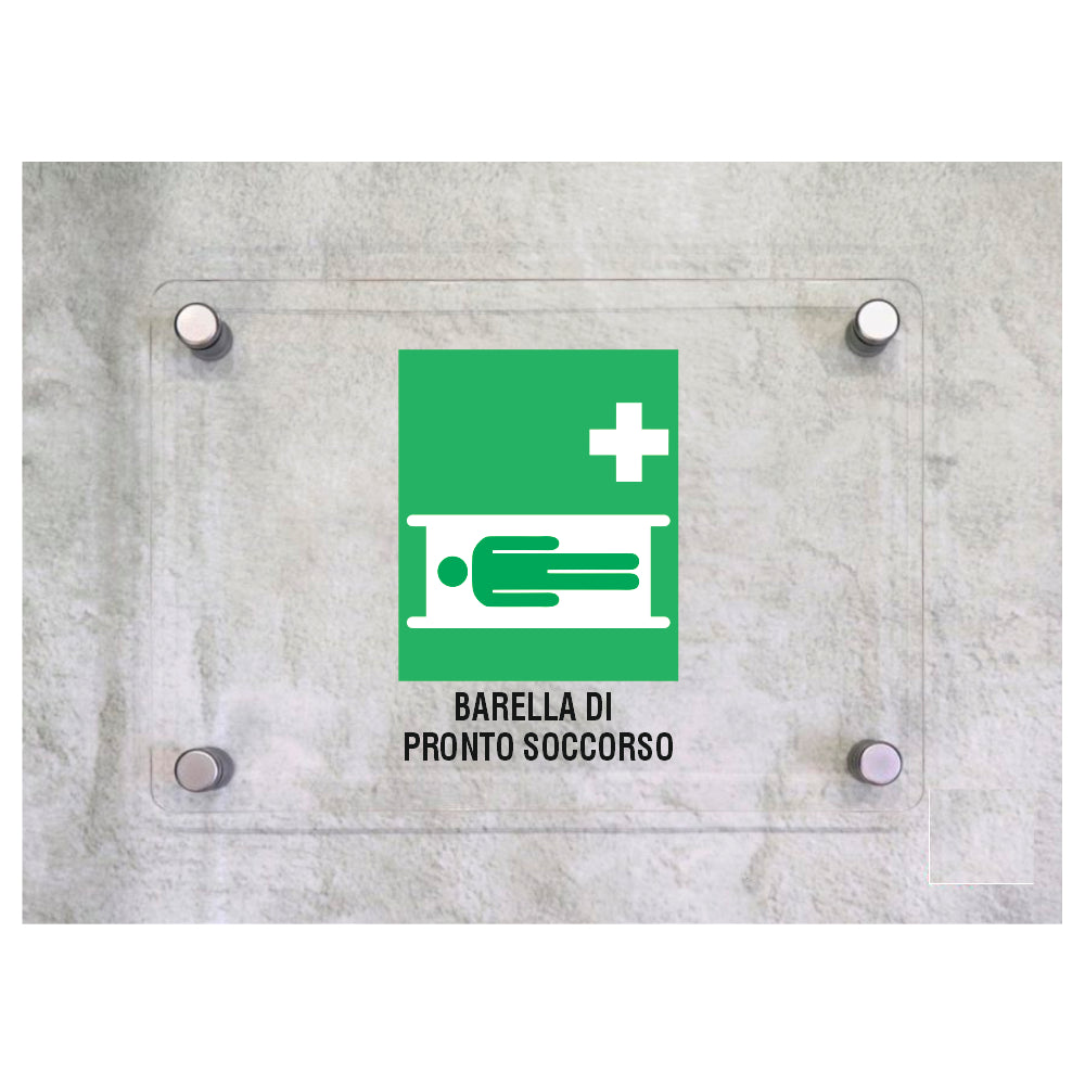 Global Targa Cartello in plexiglass - BARELLA DI PRONTO SOCCORSO - Con Distanziali in acciaio inox, Stampa UV.
