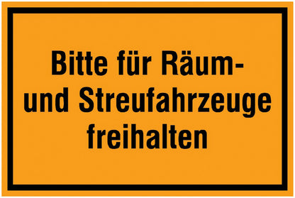 GLOBAL CARTELLO SEGNALETICO - Bitte für Räum- und Streufahrzeuge freihalten -  Adesivo Extra Resistente, Pannello in Forex, Pannello In Alluminio