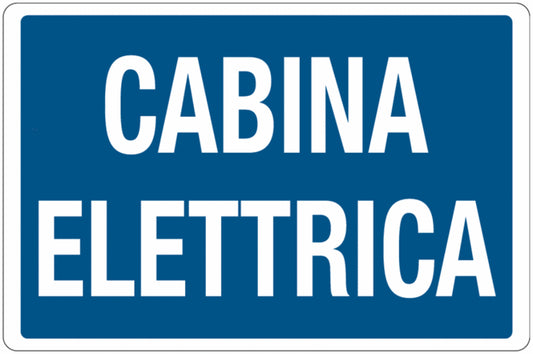 GLOBAL CARTELLO SEGNALETICO - CABINA ELETTRICA -  Adesivo Extra Resistente, Pannello in Forex, Pannello In Alluminio