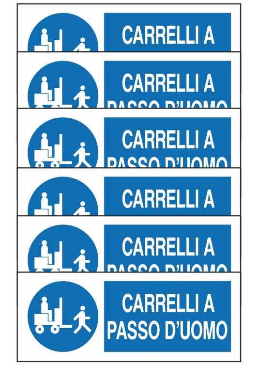 GLOBAL KIT DI 6 ADESIVI UNI - CARRELLI A PASSO D'UOMO - Pittogramma ISO 7010 Con Stampa Diretta U.V. (IDEALE ANCHE PER ESTERNO)