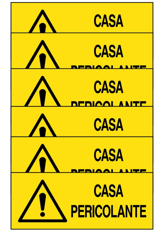 GLOBAL KIT DI 6 ADESIVI UNI - CASA PERICOLANTE - Pittogramma ISO 7010 Con Stampa Diretta U.V. (IDEALE ANCHE PER ESTERNO)