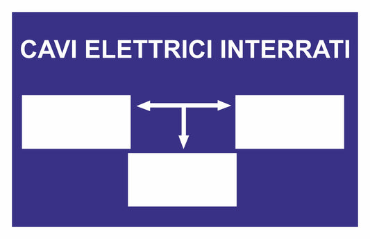GLOBAL CARTELLO SEGNALETICO - CAVI ELETTRICI INTERRATI ORIZZONTALE BLU - Adesivo Extra Resistente, Pannello in Forex, Pannello In Alluminio